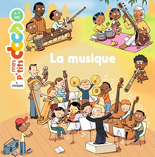 Beispielbild fr Mes P'tits Docs: La Musique (French Edition) zum Verkauf von Better World Books