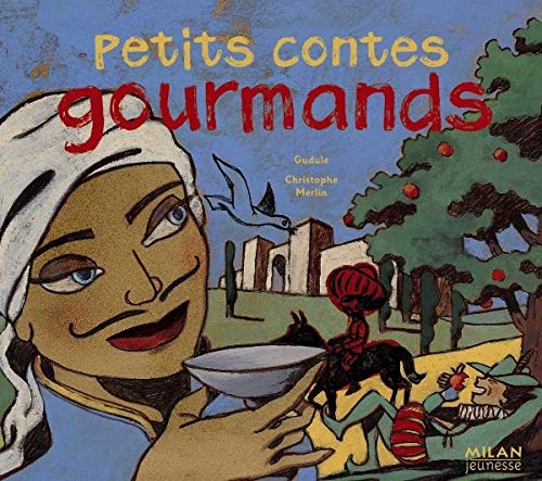 Beispielbild fr Petits contes gourmands zum Verkauf von Ammareal