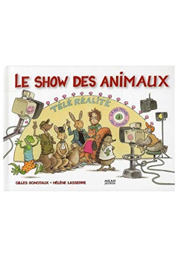 Stock image for Le show des animaux for sale by Ammareal