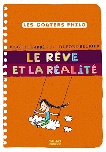 9782745931993: Le rve et la ralit: Les Goters Philo (N33)