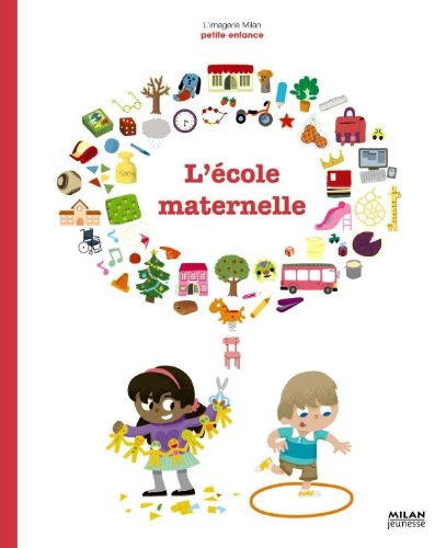 Stock image for L'cole maternelle for sale by Ammareal