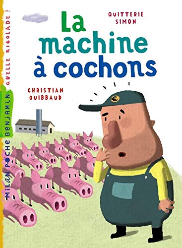 Beispielbild fr La machine  cochons zum Verkauf von Redux Books