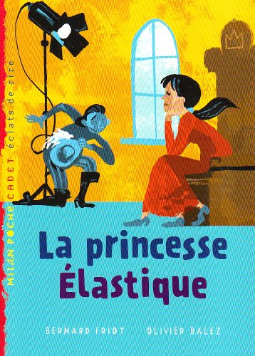 Stock image for La princesse lastique for sale by Ammareal
