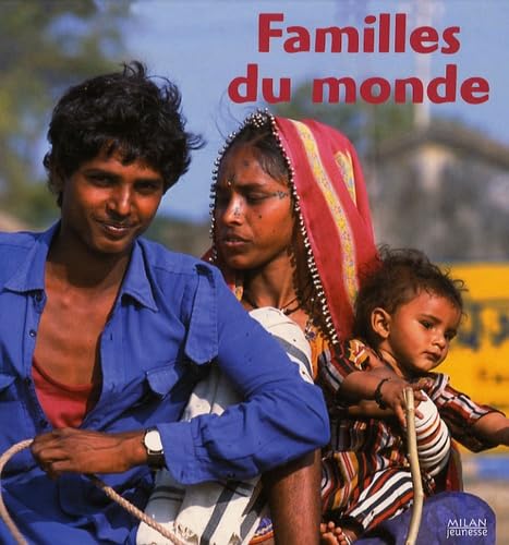 Imagen de archivo de Familles du monde a la venta por Ammareal