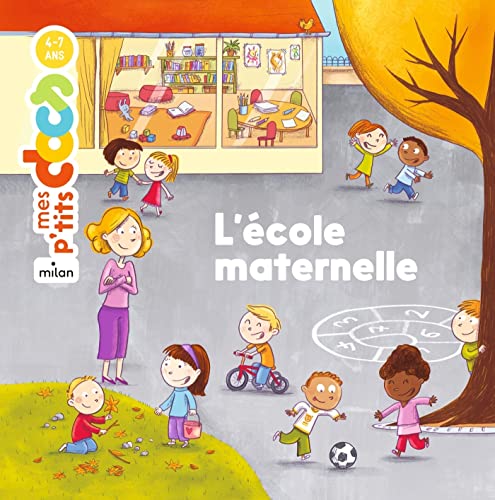 9782745934048: L'cole maternelle: L'ecole Maternelle (Mes p'tits docs)