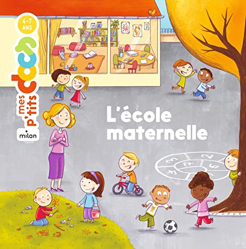 Imagen de archivo de Mes P'tits Docs: L'ecole Maternelle a la venta por WorldofBooks
