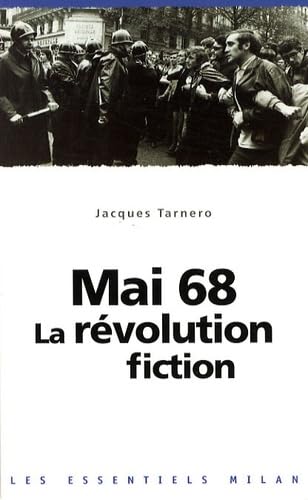 Stock image for Mai 68, la r volution fiction for sale by WorldofBooks