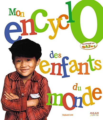 Beispielbild fr Mon encyclo des enfants du monde zum Verkauf von Ammareal
