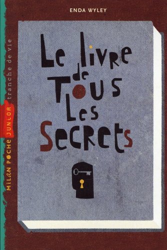 Stock image for Livre de tous les secrets: Milan Poche Junior N102 for sale by Ammareal