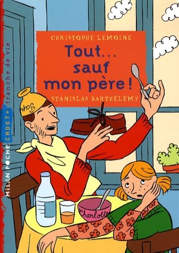 Tout... sauf mon pÃ¨re ! (9782745935090) by [???]