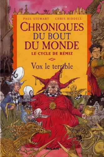 Beispielbild fr Chroniques du bout du monde (Cycle de Rmiz) Tome 2 : Vox le terrible zum Verkauf von Ammareal