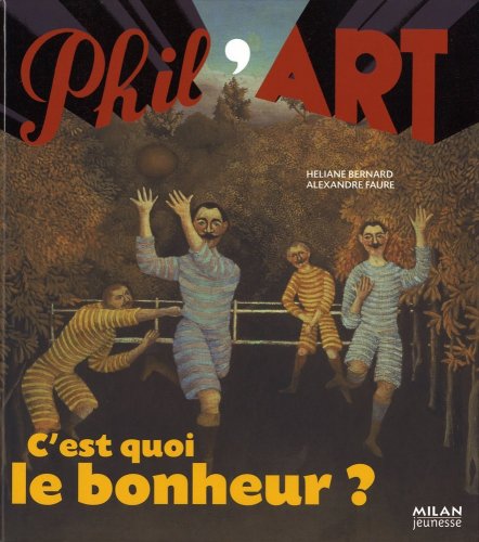 Imagen de archivo de C'est quoi le bonheur ? a la venta por Ammareal