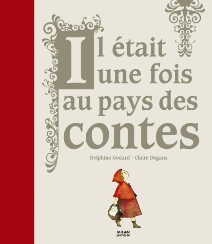 Stock image for Il tait une fois, au pays des contes for sale by medimops