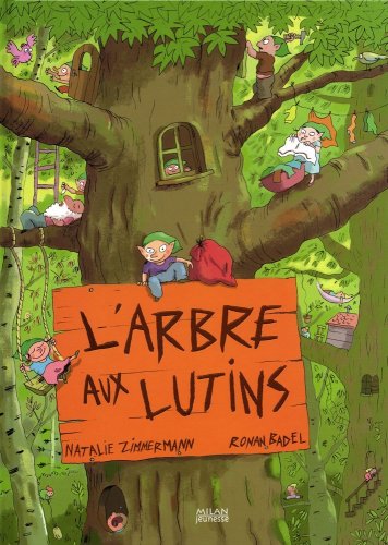 Arbre aux lutins (l') (9782745936899) by Natalie Zimmermann