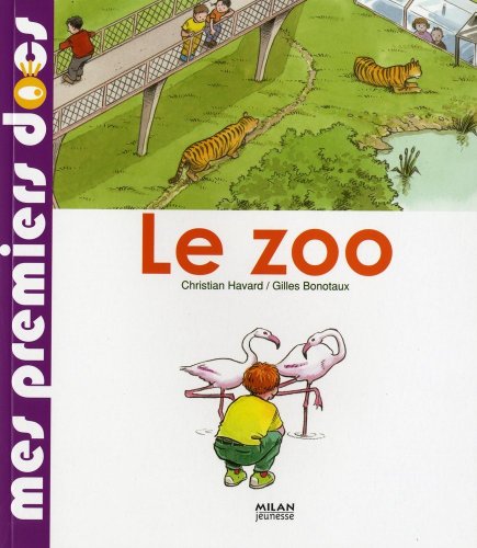 Beispielbild fr Le zoo zum Verkauf von Ammareal