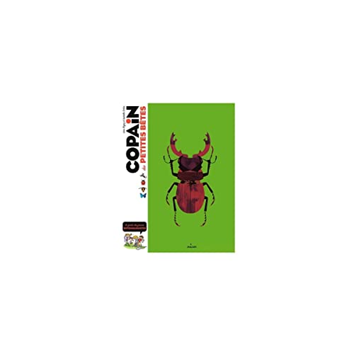 Beispielbild fr Copain des petites btes : Le guide du petit entomologiste zum Verkauf von medimops