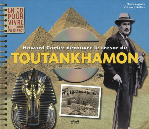 Beispielbild fr Howard Carter dcouvre le trsor de Toutankhamon (1CD audio) zum Verkauf von Ammareal