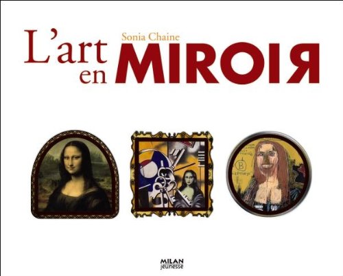 Stock image for L'art en miroir for sale by Ammareal