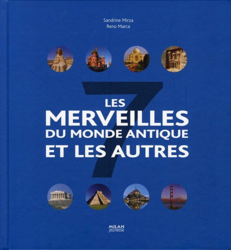 9782745938978: Les 7 merveilles du monde antique et les autres