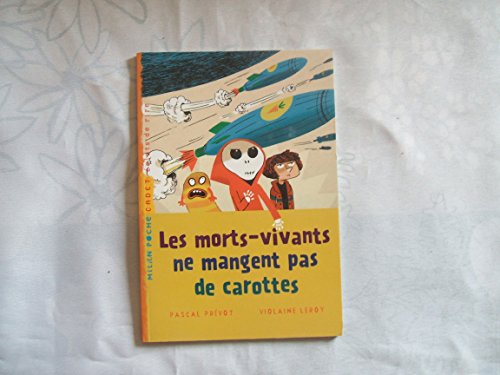 Stock image for Les morts-vivants ne mangent pas de carottes for sale by Ammareal