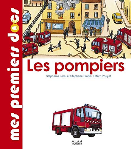 9782745940155: Les pompiers