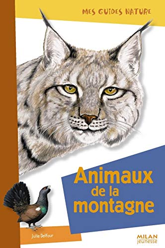 Beispielbild fr Animaux de la montagne zum Verkauf von Ammareal