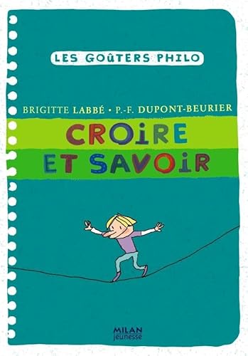 Stock image for croire et savoir for sale by Better World Books: West