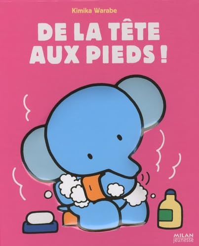 Stock image for De la tte aux pieds ! for sale by medimops