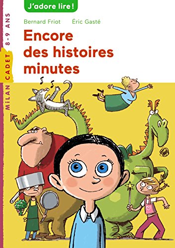 Stock image for Histoires minute, Tome 03: Encore des histoires minute (French Edition) for sale by ThriftBooks-Dallas
