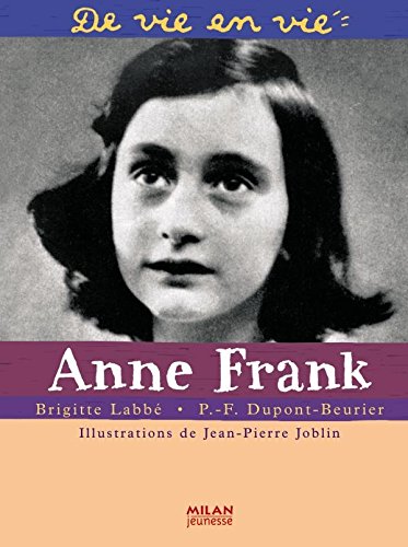 Stock image for Anne Frank for sale by Ammareal