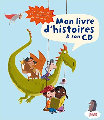 Stock image for Mon livre d'histoires et son CD (1CD audio) for sale by Ammareal