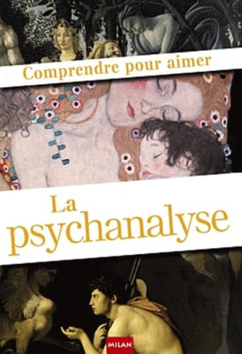 Beispielbild fr Comprendre Pour Aimer La Psychanalyse zum Verkauf von RECYCLIVRE