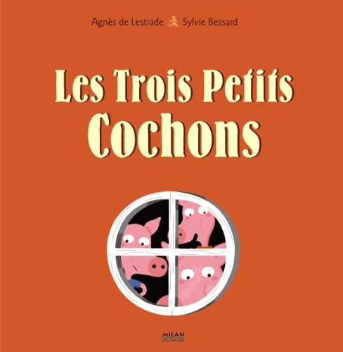 Beispielbild fr Les Trois Petits Cochons zum Verkauf von ThriftBooks-Atlanta