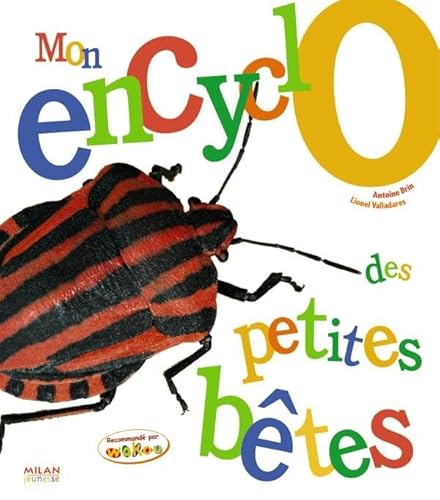 Stock image for Mon encyclo des petites btes for sale by Ammareal
