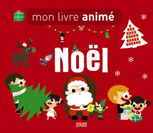 Stock image for Mon livre anim de Nol for sale by Ammareal