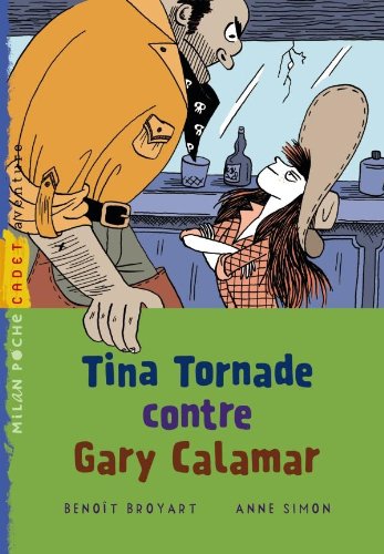 9782745945464: Tina Tornade contre Gary Calamar