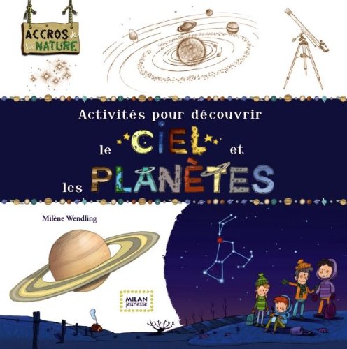 Stock image for Activits pour dcouvrir le ciel et les planetes for sale by Ammareal