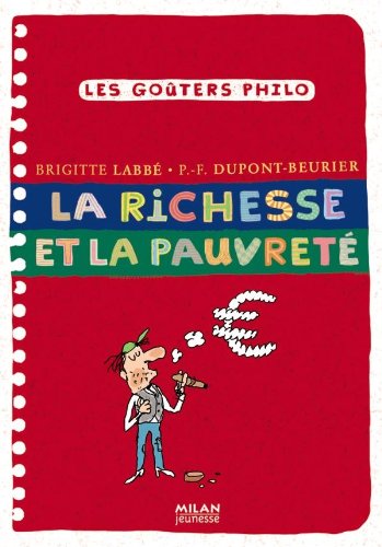 Stock image for La richesse et la pauvret for sale by Ammareal