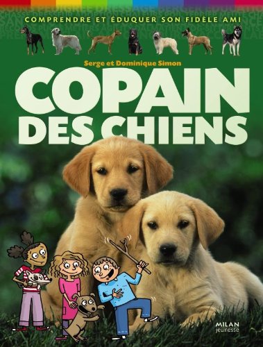 Beispielbild fr Copain des chiens zum Verkauf von Chapitre.com : livres et presse ancienne