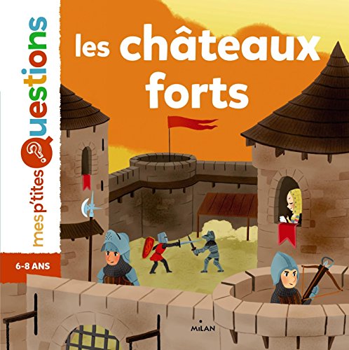 Stock image for Les châteaux forts NE for sale by Half Price Books Inc.