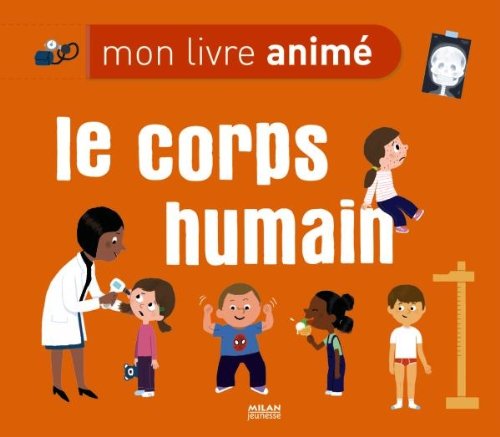 Stock image for Le corps humain for sale by Ammareal