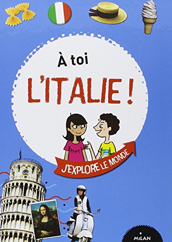 Beispielbild fr   Toi l'Italie ! zum Verkauf von ThriftBooks-Dallas