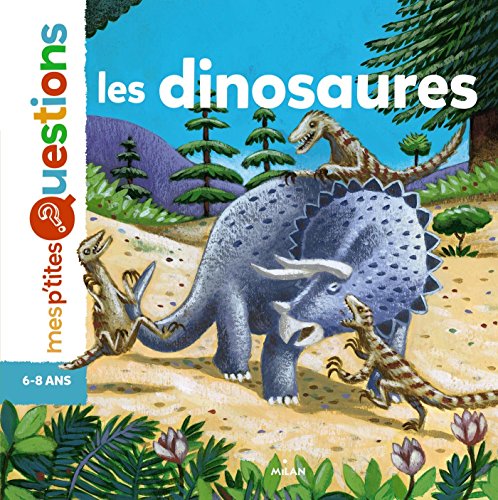 Stock image for Les dinosaures (French Edition) for sale by Better World Books: West