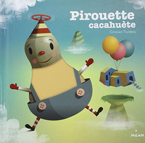 Beispielbild fr Pirouette cacahu te (French Edition) zum Verkauf von Better World Books