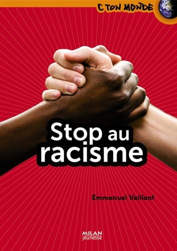 9782745947000: Stop au racisme (C ton monde)