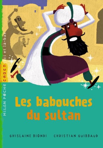 Stock image for Les babouches du sultan for sale by medimops