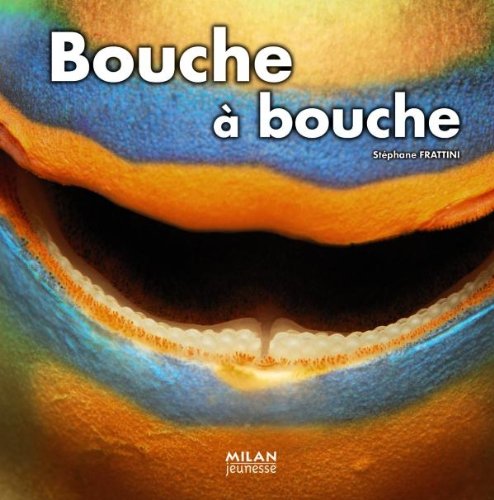 9782745947321: Bouche  bouche