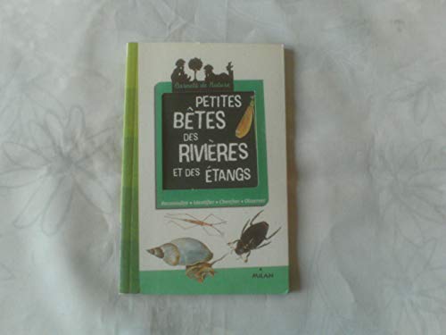 Stock image for Petites btes des rivires et des tangs for sale by Ammareal