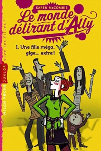 Imagen de archivo de Le monde d lirant d'Ally, Tome 1 (French Edition) a la venta por ThriftBooks-Atlanta