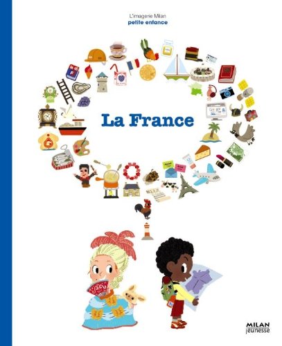 Stock image for Imagerie de la France - Picture Book of France (French Edition) for sale by ThriftBooks-Dallas